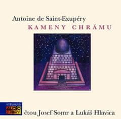 Antoine de Saint-Exupéry: Kameny chrámu