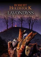 Robert Holdstock: Lavondyss