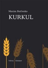 Maxim Butčenko: Kurkul