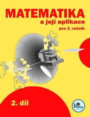 Matematika a jej aplikácia 3 – 2. diel