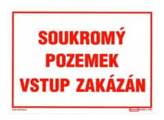 M.A.T Group Tabuľka - ZÁKAZ VSTUPU NA SÚKROMNÝ POZEMOK 210x297mm (A4) PH