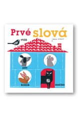 Jane Ormes: Prvé slová