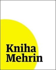 Martin Reiner: Kniha Mehrin