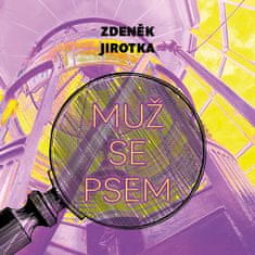 Zdeněk Jirotka: Muž se psem