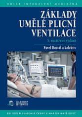 Pavel Dostál: Základy umělé plícní ventilace