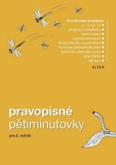 Kolektiv autorů: Pravopisné pětiminutovky pro 5. ročník