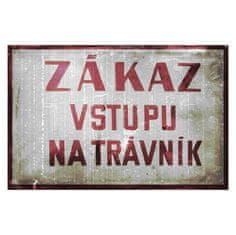 Retro Cedule Ceduľa Zákaz Vstupu na Trávník