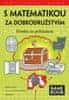 Radek Chajda: S matematikou za dobrodružstvím - Honba za pokladem