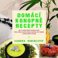 Domáce konopné recepty - Ako si vyrobiť domáce konopné masti, telové mlieka, masážne oleje, kúpeľové soli, koktaily a mnoho ďalších receptov