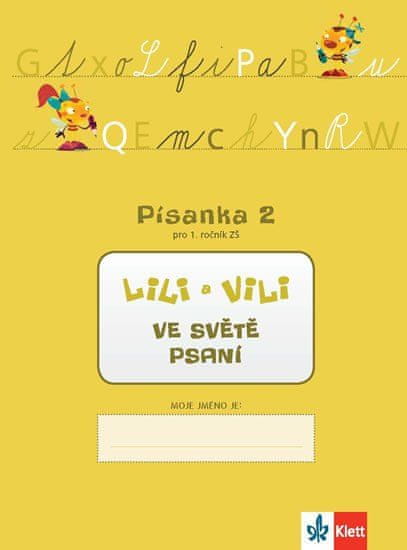 Lili a Vili 1 – Písanka 2 pre 1. ročník ZŠ – Vo svete písania