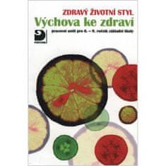 Fortuna Výchova k zdraviu, Zdravý životný štýl - pracovný zošit