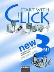 Fraus Start with Click New 3 - pracovný zošit
