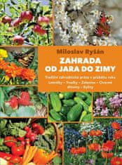 Miloslav Ryšán: Zahrada od jara do zimy