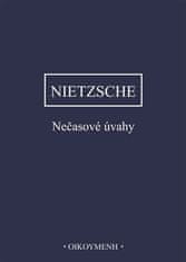 Friedrich Nietzsche: Nečasové úvahy