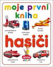 Infoa Moja prvá kniha - Hasiči