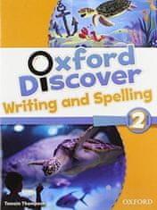 Lesley Koustaff: Oxford Discover 2 Writing and Spelling