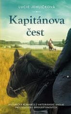 Lucie Jehličková: Kapitánova čest