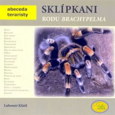 Lubomír Klátil: Sklípkani rodu Brachypelma