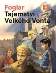 Jaroslav Foglar: Tajemství Velkého Vonta