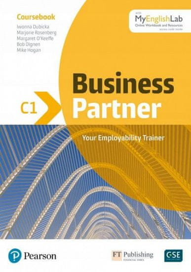 Iwona Dubicka: Business Partner C1. Coursebook with MyEnglishLab Online Workbook and Resources + eBook