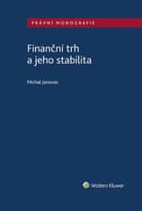 Michal Janovec: Finanční trh a jeho stabilita