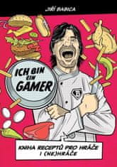 Komiksová kuchárka Ich bin ein Gamer - Kniha receptov pre hráčov aj (ne)hráča