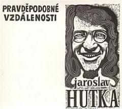 Jaroslav Hutka: Pravděpodobné vzdálenosti