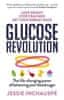 Jessie Inchauspé: Glucose Revolution : The life-changing power of balancing your blood sugar