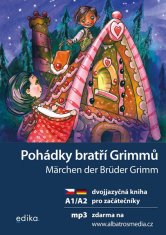 Jana Navrátilová: Pohádky bratří Grimmů A1/A2 - dvojjazyčná kniha pro začátečníky