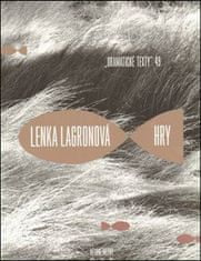 Lenka Lagronová: Lenka Lagronová Hry