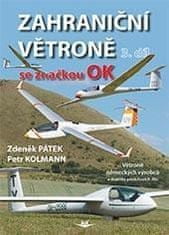 Petr Kolmann: Zahraniční větroně se značkou OK 3. díl