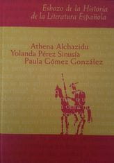 Athena Alchazidu: Esbozo de la Historia de la Literatura Espaňola