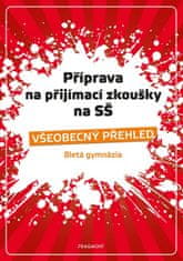 Jana Eislerová: Příprava na přijímací zkoušky na SŠ – Všeobecný přehled 8G