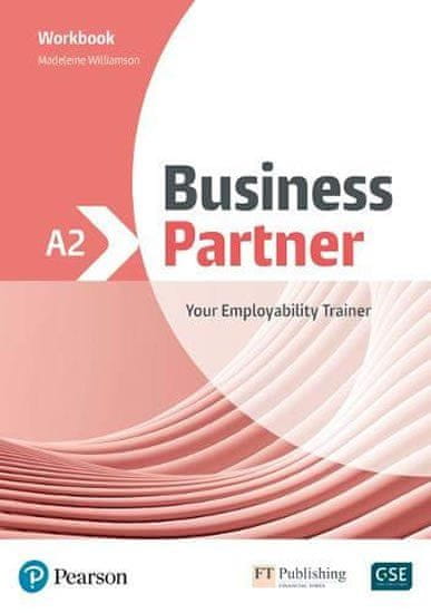 Madeleine Williamson: Business Partner A2 Workbook