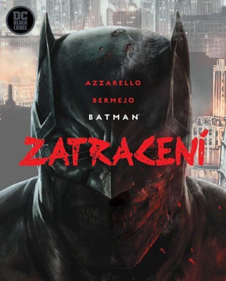 CREW Batman - Zatratenie