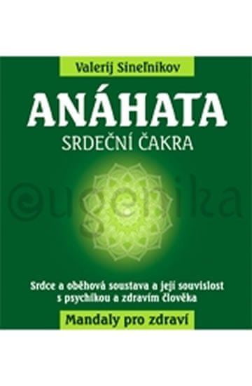 Eugenika Anáhata - Srdcová čakra