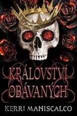 Kerri Maniscalco: Království obávaných