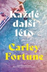 Carley Fortune: Každé další léto