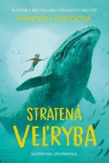 Hannah Goldová: Stratená veľryba