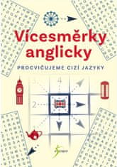 Vícesměrky anglicky – procvičujeme cizí jazyky