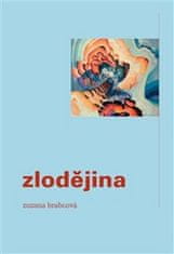 Zuzana Brabcová: Zlodějina