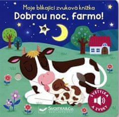 Moja blikajúca zvuková knižka - Dobrú noc, farma! - Maria Höck