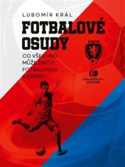 Futbalové osudy - Lubomír Kráľ 3x kniha