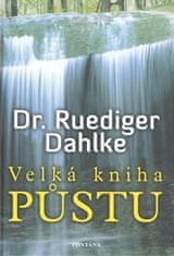 Veľká kniha pôstu - Rüdiger Dahlke