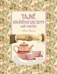 Tajné návštevné recepty našej babičky