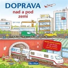 DOPRAVA NAD A POD KRAJINOU - Veľkoformátová rozkladacia kniha