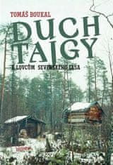 Duch tajgy - K lovcom severského lesa