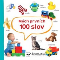 Svojtka & Co. Mojich prvých 100 slov