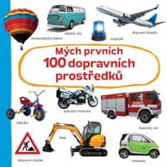 Mojich prvých 100 dopravných prostriedkov