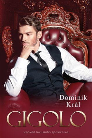 Gigolo – Spoveď luxusného spoločníka